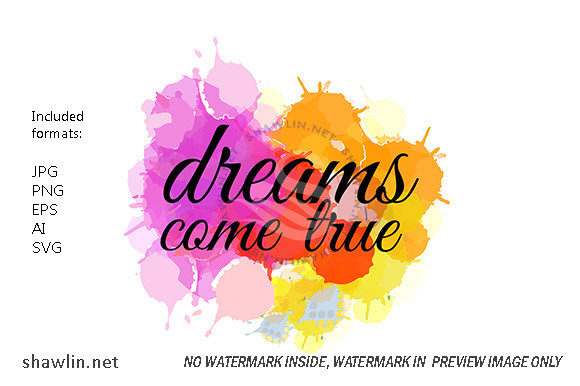 Dreams Come True Watercolor Motivational Illustrations